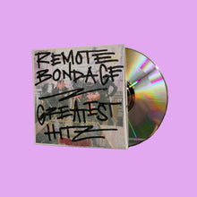 Lade das Bild in den Galerie-Viewer, REMOTE BONDAGE - GREATEST HITZ - CD