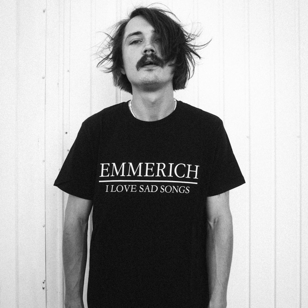 EMMERICH - Sad Songs Shirt